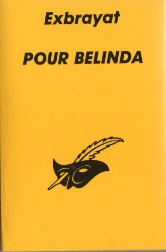 9782702418864: Pour Belinda