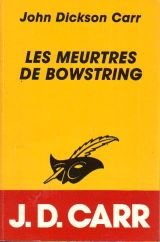 9782702418932: Les meurtres de bowstring