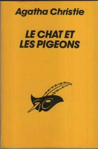 Stock image for Le chat et les pigeons for sale by Discover Books