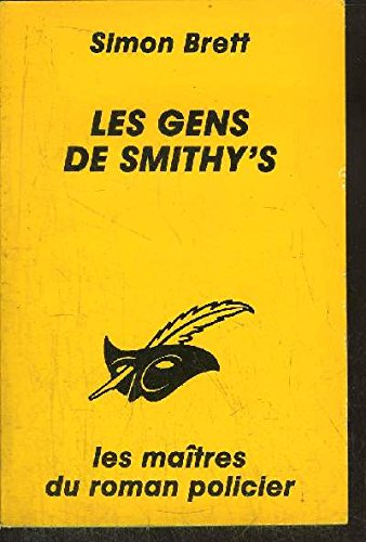 Les gens de Smithy's (9782702419618) by Simon Brett