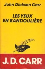 Stock image for Les Yeux en bandoulire for sale by Ammareal