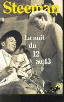 Beispielbild fr La Nuit Du 12 Au 13 zum Verkauf von RECYCLIVRE