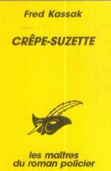 Stock image for Crêpe-Suzette for sale by Goldstone Books