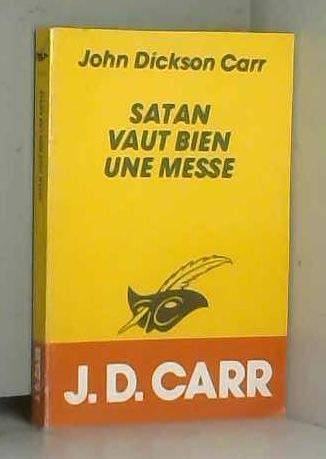 Satan vaut bien une messe (9782702421413) by J.D. Carr