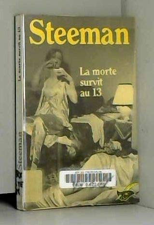 Beispielbild fr La morte survit au 13 zum Verkauf von Ammareal