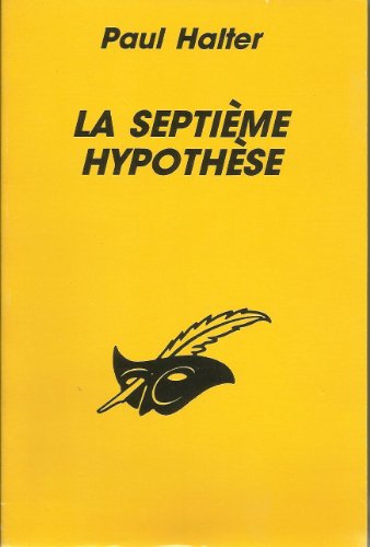 Beispielbild fr La septime hypothse zum Verkauf von medimops