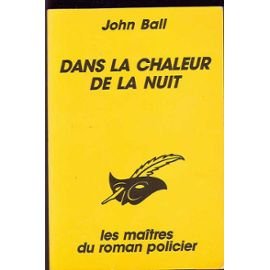 Stock image for Dans La Chaleur De La Nuit for sale by RECYCLIVRE