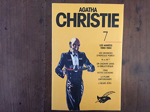 Imagen de archivo de Agatha Christie, tome 7 : Les Annes 1940-1944 a la venta por GF Books, Inc.