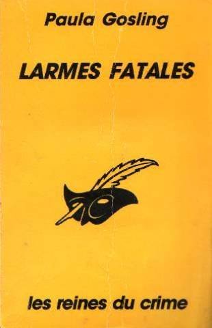 Imagen de archivo de LARMES FATALES a la venta por books-livres11.com