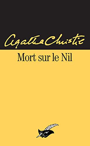 Mort sur le Nil (9782702423301) by Christie, Agatha