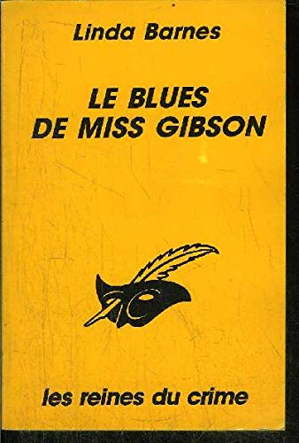 Imagen de archivo de LE BLUES DE MISS GIBSON a la venta por LeLivreVert