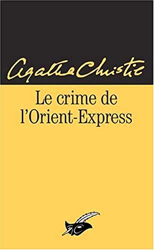 Imagen de archivo de Le Crime de l'Orient-Express a la venta por medimops