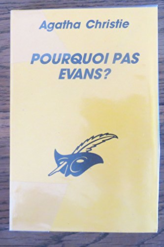 9782702424285: Pourquoi pas Evans ? (Masque Christie)