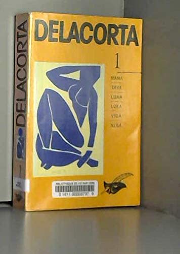 9782702424377: Delacorta. Tome 1