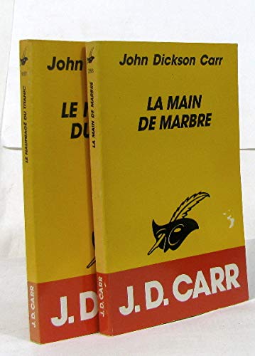 La main de marbre (9782702424773) by John Carr