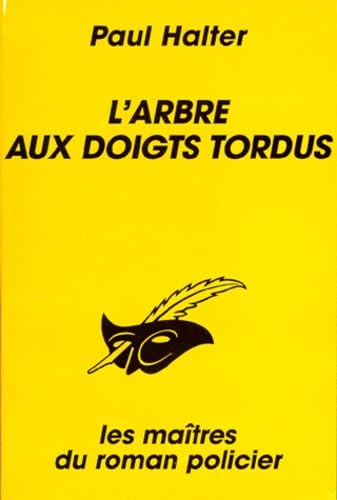 Stock image for L'arbre aux doigts tordus for sale by GF Books, Inc.