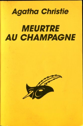 Stock image for Meurtre au champagne for sale by ThriftBooks-Atlanta
