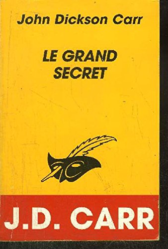 Le grand secret (9782702427620) by John Dickson Carr