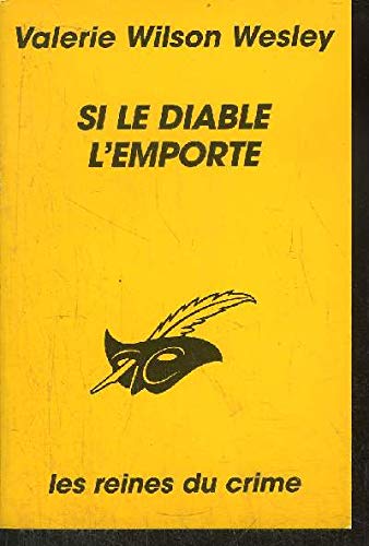 SI LE DIABLE L' EMPORTE - VALERIE WILSON WESLEY