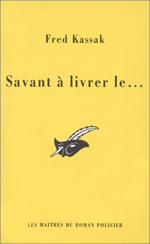 Beispielbild fr Savant  Livrer Le. zum Verkauf von RECYCLIVRE