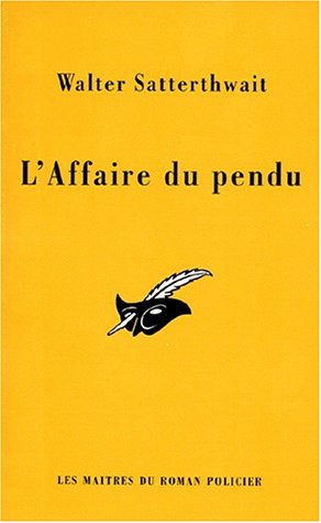 Beispielbild fr L'affaire du pendu zum Verkauf von Librairie Th  la page