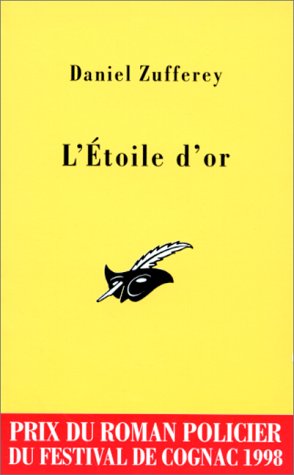 Imagen de archivo de L'toile d'or (prix cognac 1998) a la venta por medimops