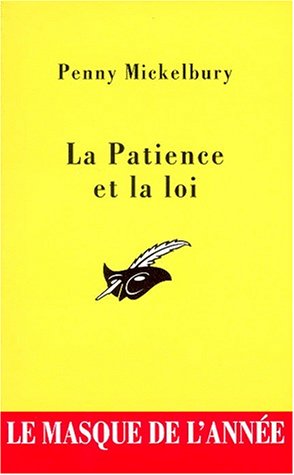 Beispielbild fr La patience et la loi zum Verkauf von Librairie Th  la page