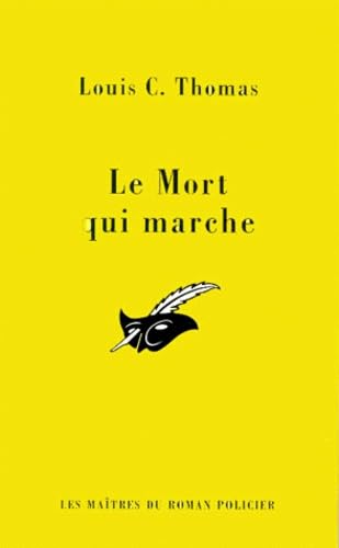 Beispielbild fr Le mort qui marche zum Verkauf von Librairie Th  la page