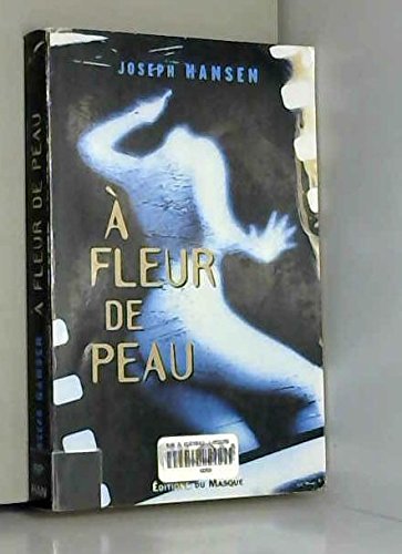 Stock image for A fleur de peau for sale by Better World Books