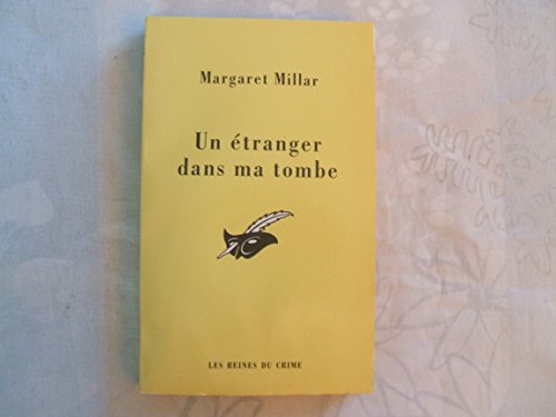 Un Ã©tranger dans ma tombe (9782702429730) by Millar, Margaret