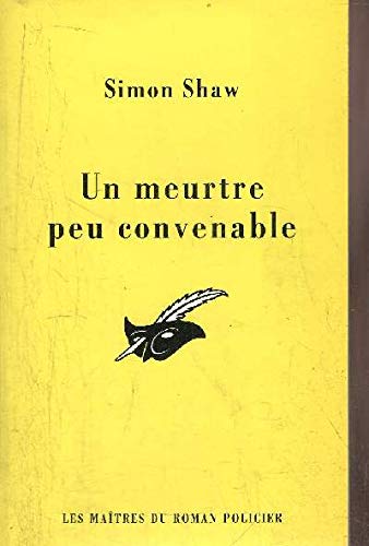 Un meurtre peu convenable (9782702430217) by Simon Shaw