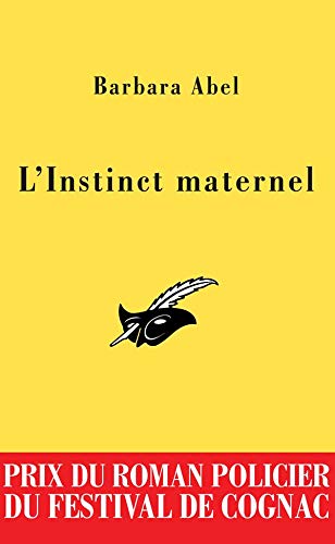 Beispielbild fr L'instinct Maternel zum Verkauf von RECYCLIVRE