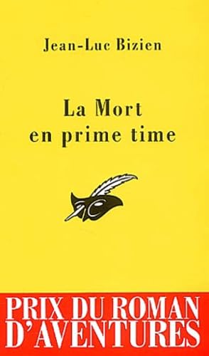 Stock image for La mort en prime time for sale by A TOUT LIVRE