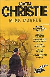 9782702430903: Miss Marple, Intgrales du Masque : Meurtres dans un village anglais (L'affaire Protheroe, un cadavre dans la bibliothque, la plume empoisonne, le miroir se brisa, le club du mardi).