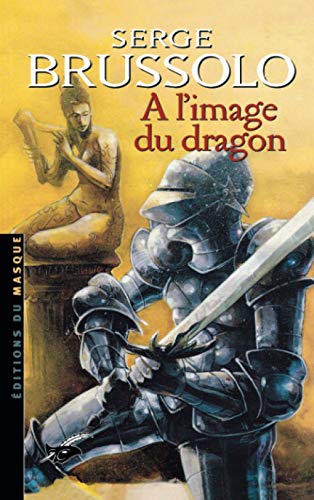 Stock image for A l'image du dragon for sale by Book Dispensary