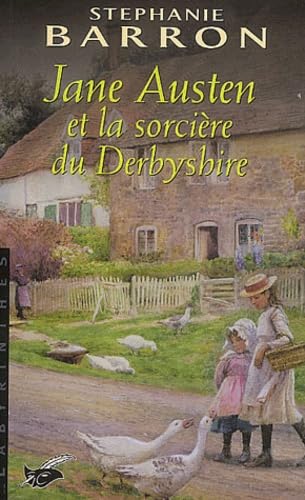 Jane Austen et la sorciÃ¨re du Derbyshire (9782702432143) by Barron, Stephanie