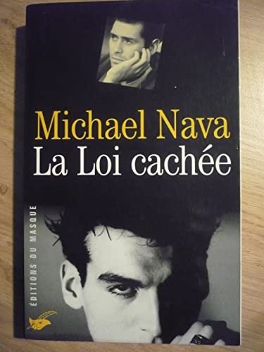 La Loi CachÃ©e (9782702432198) by Nava, Michael
