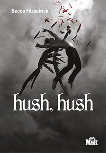 Stock image for Hush, Hush for sale by Ammareal