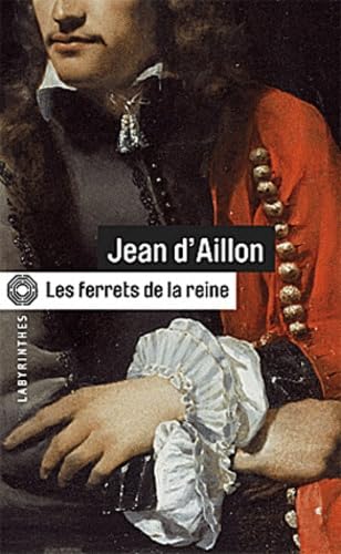Stock image for Les ferrets de la reine for sale by Librairie Th  la page