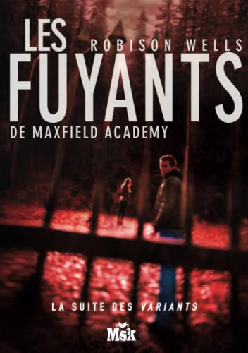 Beispielbild fr les fuyants de Maxfield academy zum Verkauf von Chapitre.com : livres et presse ancienne