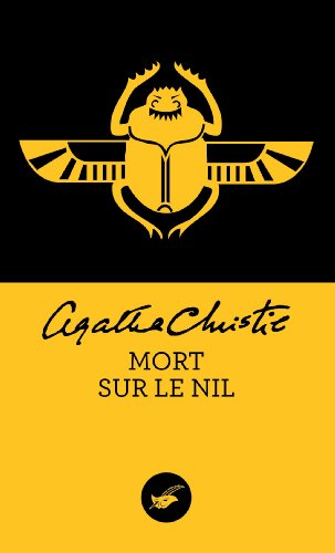 Beispielbild fr Mort sur le Nil (French Edition) [FRENCH LANGUAGE - Soft Cover ] zum Verkauf von booksXpress
