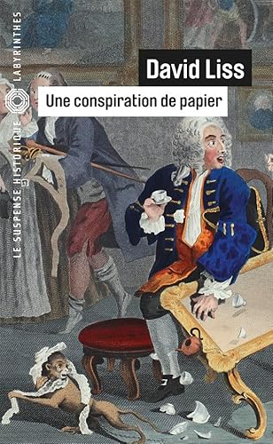 Une conspiration de papier (9782702437032) by Liss, David