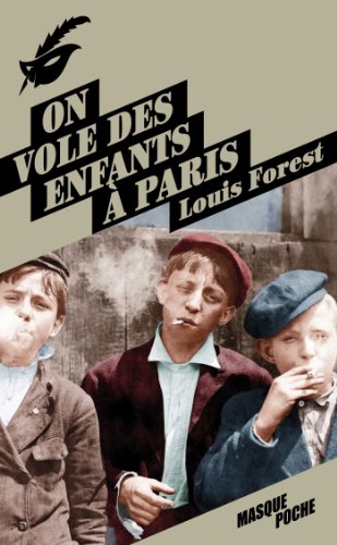 Beispielbild fr On vole des enfants  Paris zum Verkauf von medimops