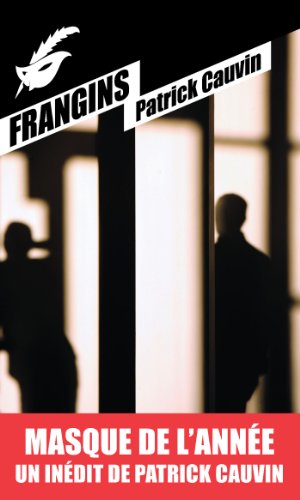 Beispielbild fr Frangins: Prix du Masque de l'anne 2014 zum Verkauf von books-livres11.com