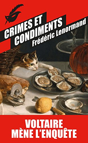 9782702441688: Voltaire mne l'enqute : Crimes et condiments
