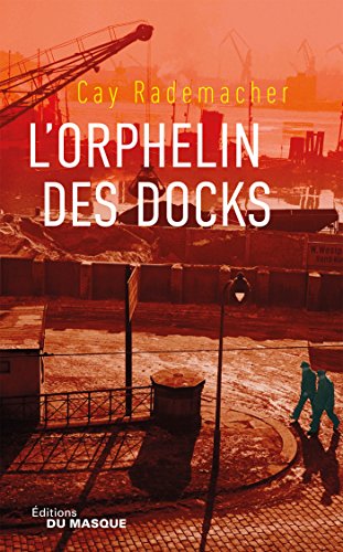 Stock image for L'Orphelin des docks for sale by Ammareal