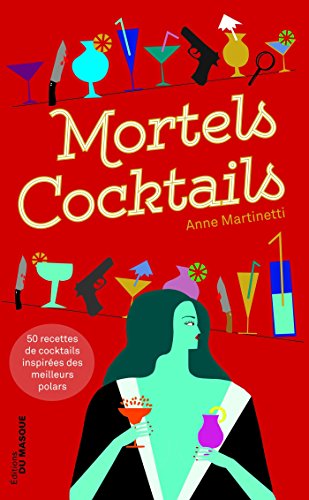 Beispielbild fr Mortels cocktails zum Verkauf von medimops