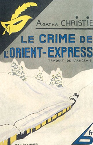 9782702448694: Le crime de l'Orient-Express: Edition fac-simil prestige