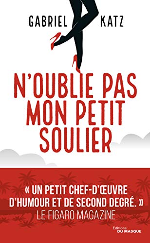 Stock image for N'Oublie Pas Mon Petit Soulier (Masque Poche) for sale by WorldofBooks