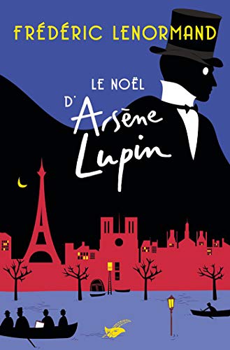 Beispielbild fr Le Nol d'Arsne Lupin zum Verkauf von Ammareal